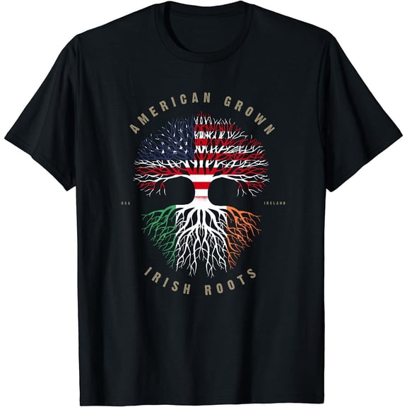 American Grown Irish Roots Ireland Flag Women Men T-Shirt Black X-Large