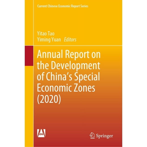 Current Chinese Economic Report Annual Report on the Development of China's Special Economic Zones (2020), (Hardcover)
