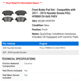thumbnail image 2 of Front Brake Pad Set - Compatible with 2011 - 2015 Hyundai Sonata FULL HYBRID EV-GAS FHEV 2012 2013 2014, 2 of 2