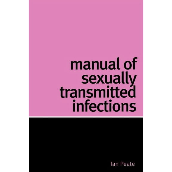 Manual of Sexually Transmitted Infection, (Paperback)