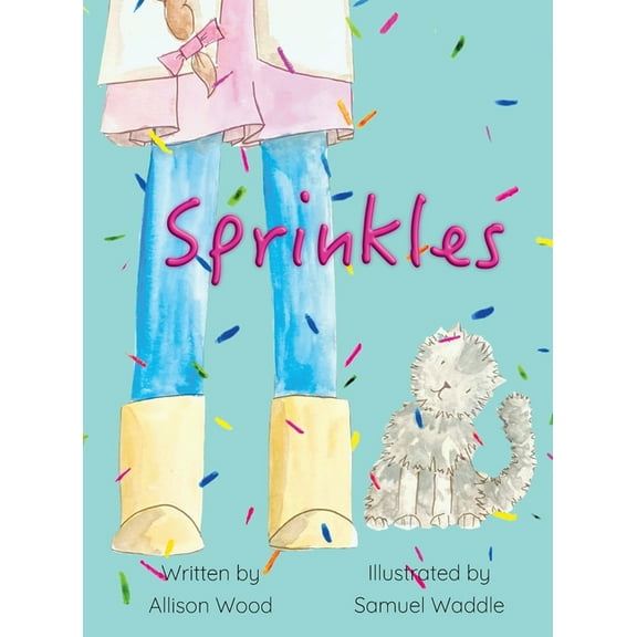 Sprinkles, (Hardcover)
