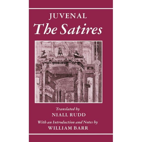 Oxford World's Classics The Satires, (Hardcover)