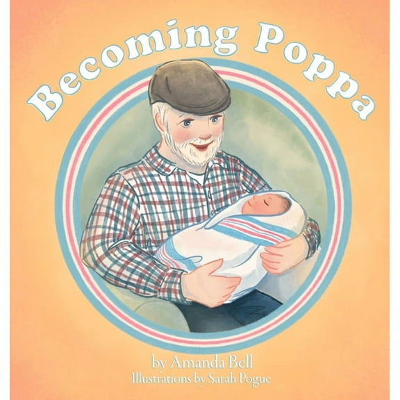 Becoming Poppa, (Hardcover)
