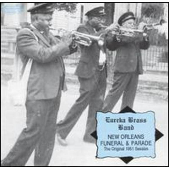 Eureka Brass Band - New Orleans Furneral & Parade - Music & Performance - CD