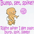 thumbnail image 2 of CafePress - Pink Volleyball Burp, Spit, S Infant Creeper - Baby Light Bodysuit, Size Newborn - 24 Months, 2 of 4