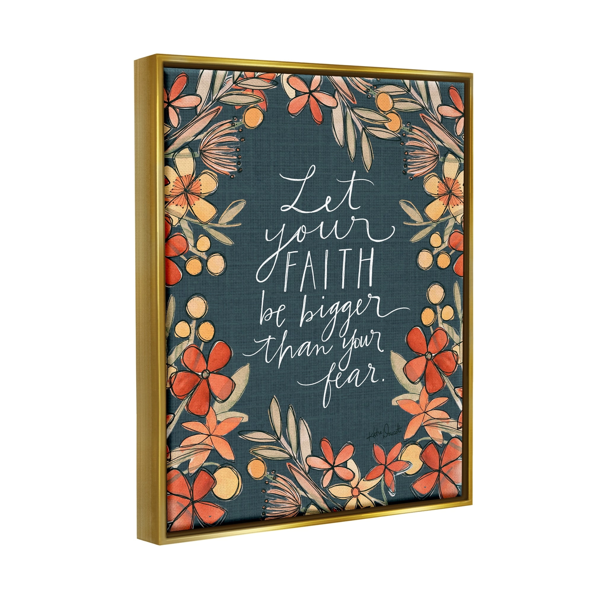 Stupell Industries Faith Over Fear Religious Calligraphy Patterned Floral Border Graphic Art Metallic Gold Floating Framed Canvas Print Wall Art, Design by Katie Doucette