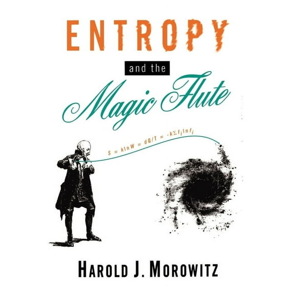 Entropy and the Magic Flute, (Hardcover)