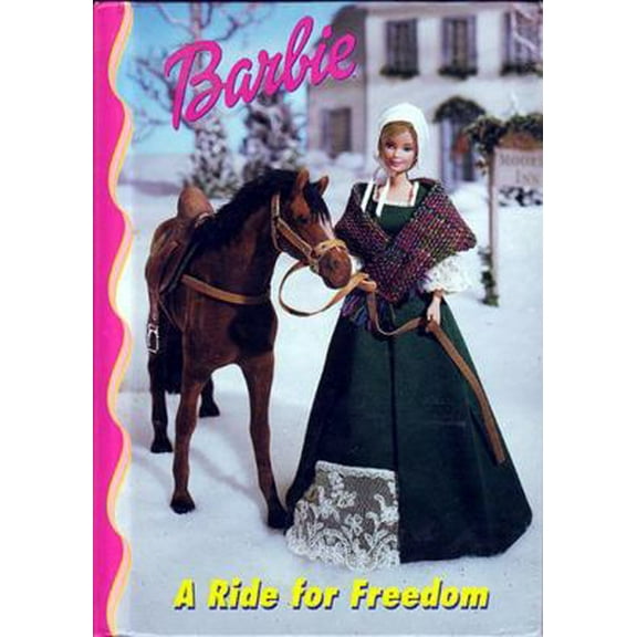 Pre-Owned Barbie: A Ride for Freedom (Hardcover) 0717288560 9780717288564