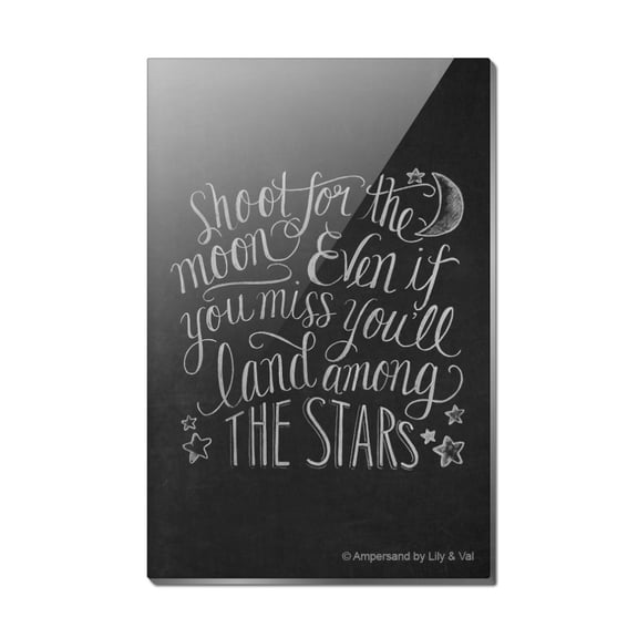 Shoot for the Moon Land Among Stars Rectangle Acrylic Fridge Refrigerator Magnet