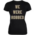 thumbnail image 1 of No Call We Were Robbed Juniors Soft T Shirt Black LG, 1 of 1
