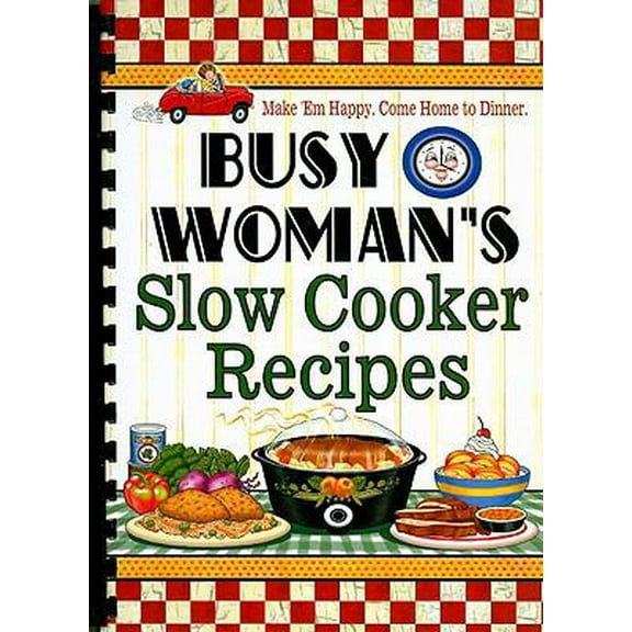 Pre-Owned Busy Woman's Slow Cooker Recipes (Plastic Comb) 1597690031 9781597690034