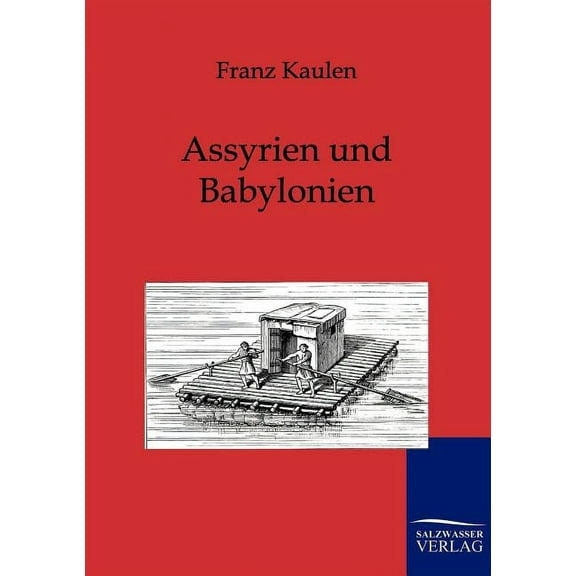 Assyrien Und Babylonien