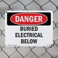 thumbnail image 4 of Buried Electrical Below OSHA Danger Aluminum Sign 14 Inch x 10 Inch - 10 Pack, 4 of 8