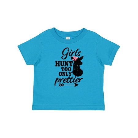 

Inktastic Hunting Girls Hunt Too Only Prettier with Doe and Arrow Gift Baby Girl T-Shirt