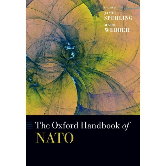 Oxford Handbooks The Oxford Handbook of NATO, (Hardcover)