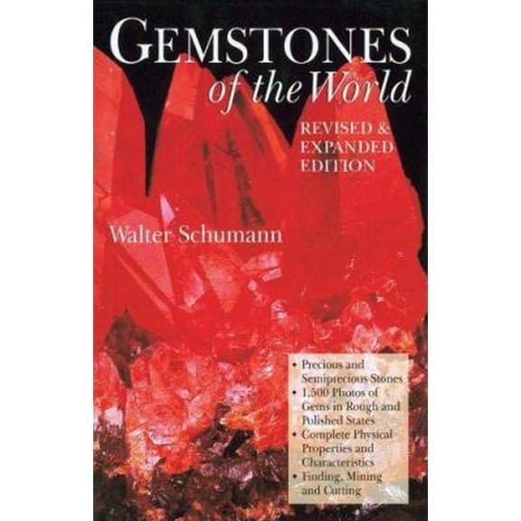 Pre-Owned Gemstones of the World: Newly Revised & Expanded Third Edition (Hardcover) 1402740166 9781402740169
