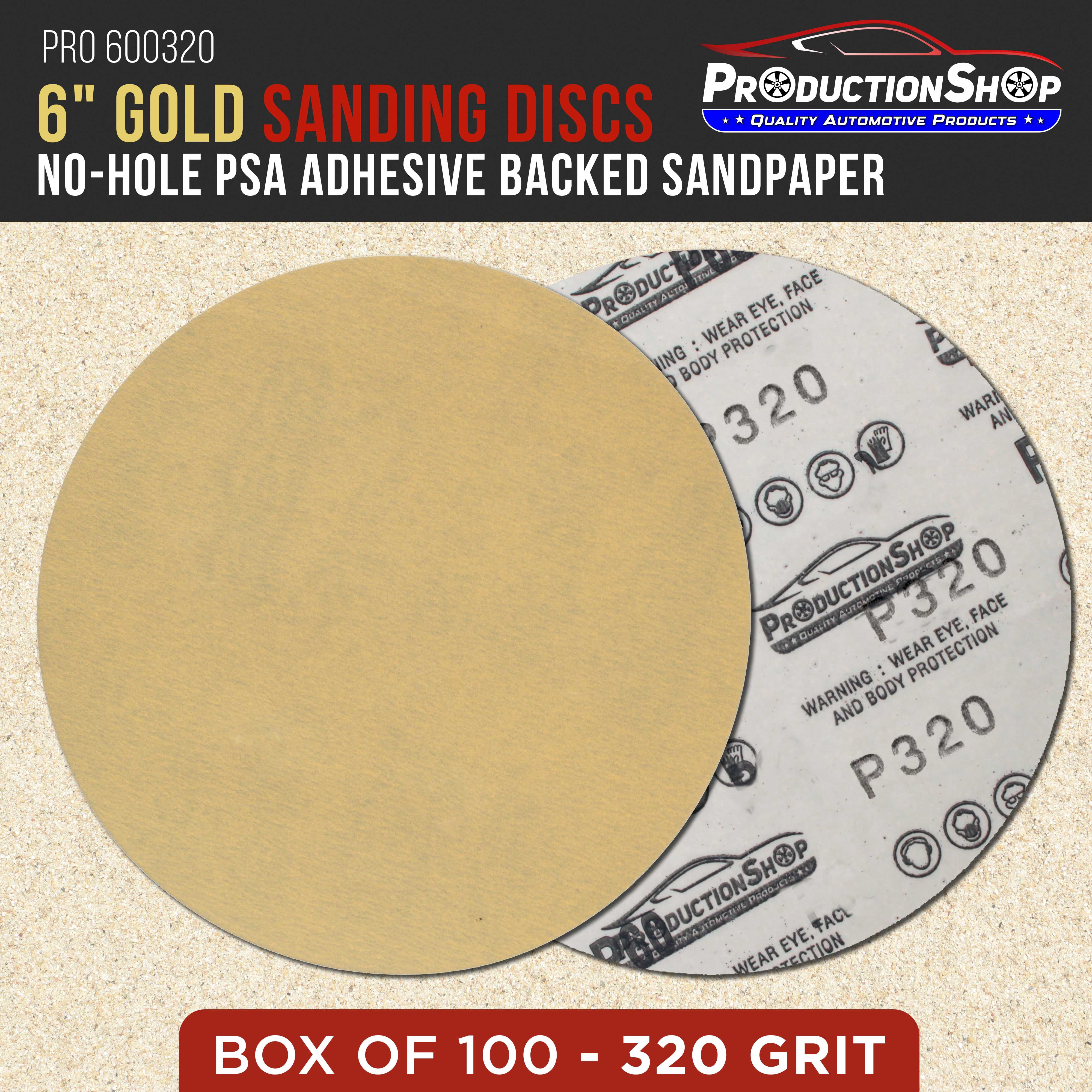 ProductionShop Premium 320 Grit 6" PSA Gold Sanding Discs, Box of 100 - Self Adhesive Stickyback Abrasive Sandpaper for DA & Random Orbital Sanders - Sand Auto Paint Metal, Wood Woodworking Furniture