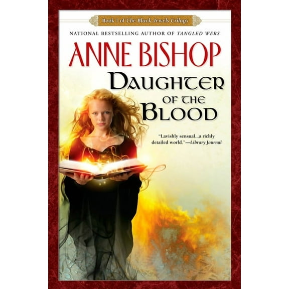 Black Jewels Daughter of the Blood, Book 1, (Paperback)