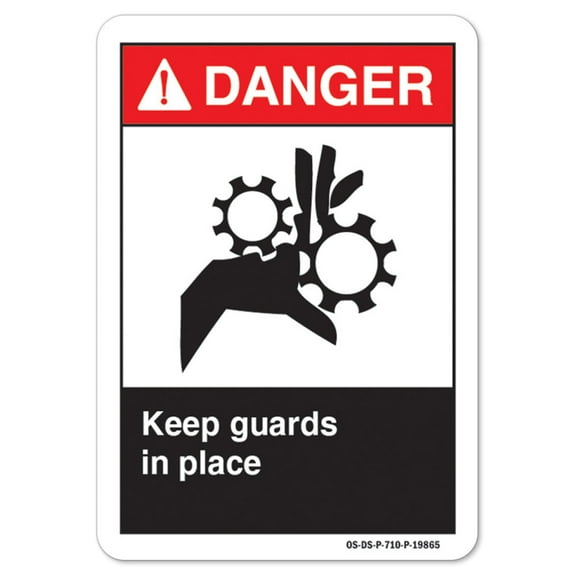 ANSI Danger Sign - Keep Guards In Place | Decal | Protect Your Business, Work Site, Warehouse & Shop Area osha safety sign |  Made in the USA