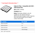 thumbnail image 2 of Cabin Air Filter - Compatible with 2003 - 2008 Honda Pilot 2004 2005 2006 2007, 2 of 2