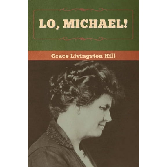 Lo, Michael!, (Paperback)