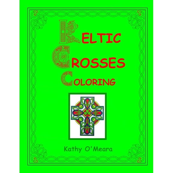 Keltic Crosses Coloring (Paperback)