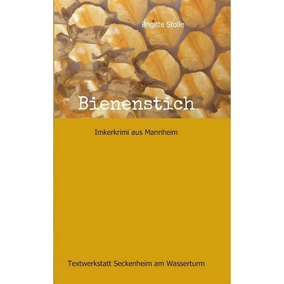 Bienenstich (Paperback)