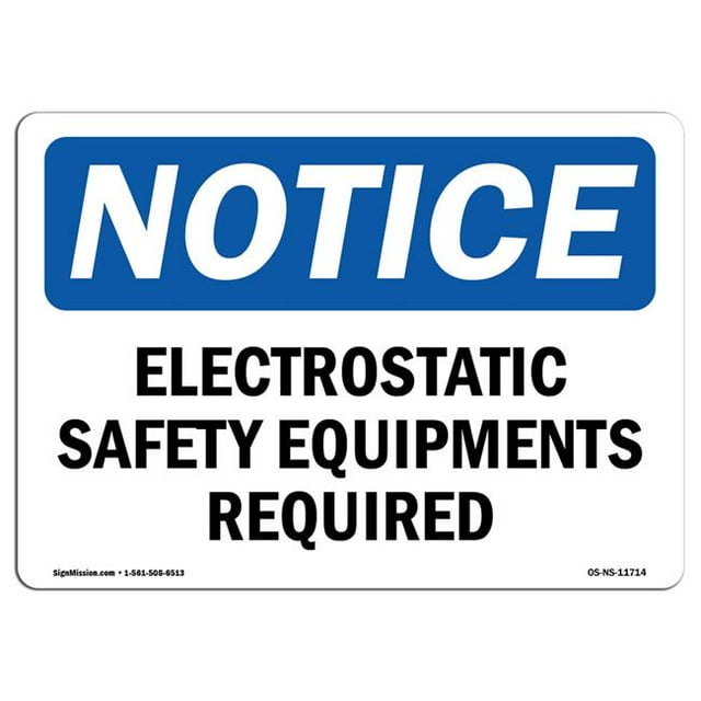 SignMission OS-NS-D-710-L-11714 Panneau de Signalisation - Équipement de Sécurité Électrostatique Requis