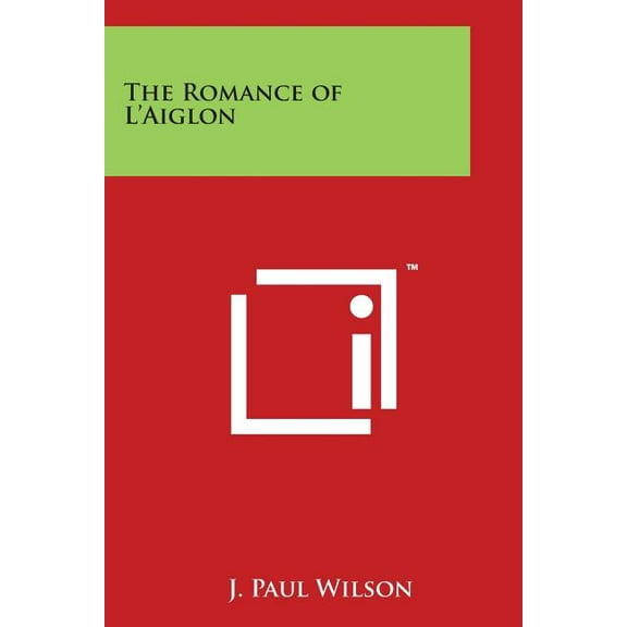 The Romance of L'Aiglon