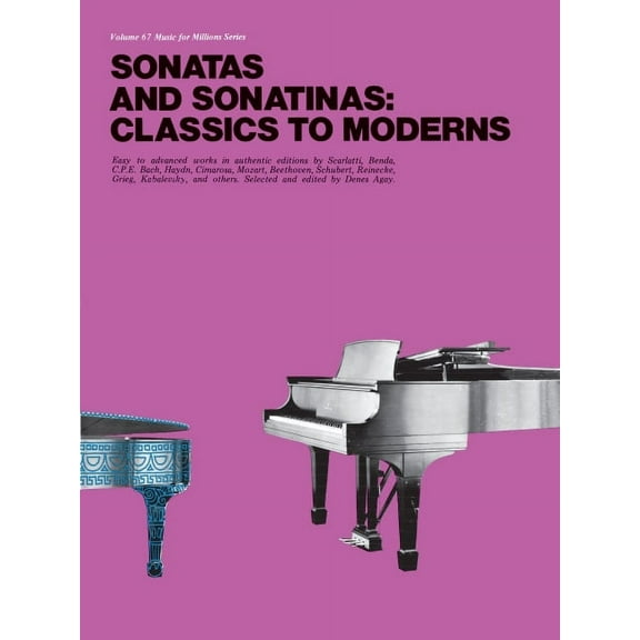 Music for Millions: Sonatas and Sonatinas: Classics to Moderns: Music for Millions Series (Paperback)