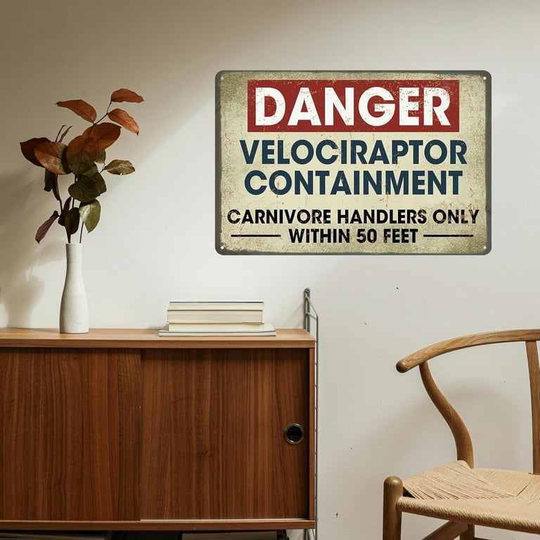 Holiday | Danger Velociraptor Containment Decorative Metal Sign 8x12 New