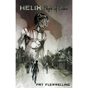 Helix: Blight of Exiles