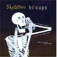 thumbnail image 2 of Skeleton Hiccups par Margery Cuyler, 2 of 2