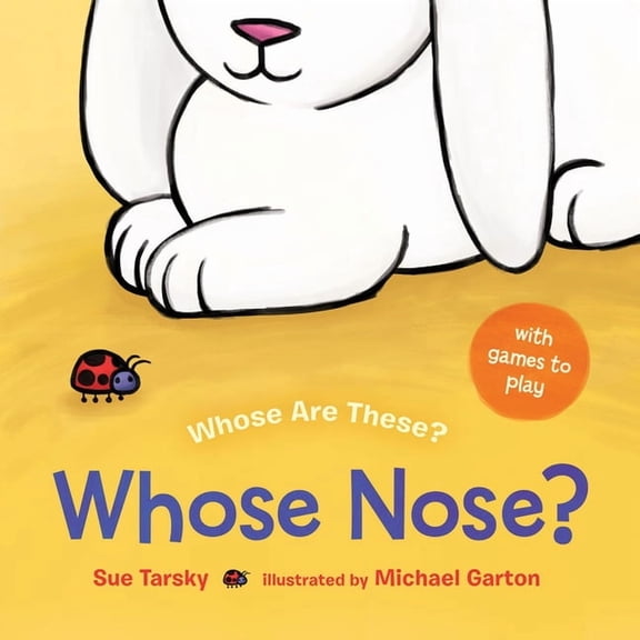 Whose Are These? Whose Nose?, (Board Book)