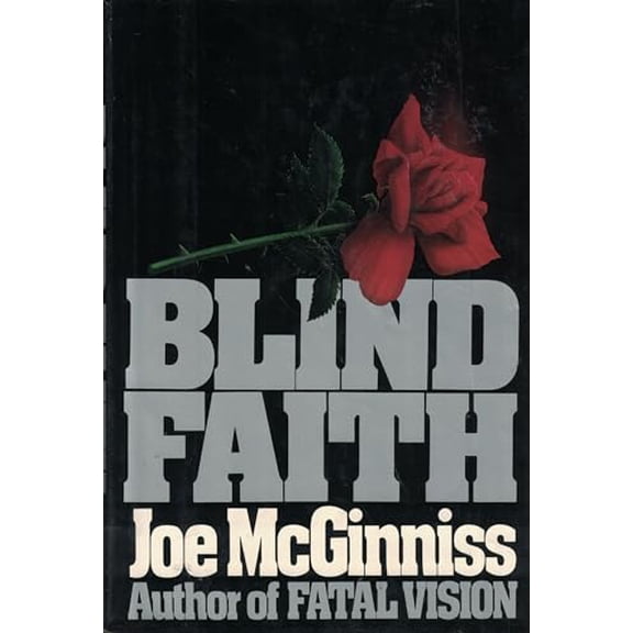 Pre-Owned Blind Faith (Hardcover) 0399133526 9780399133527