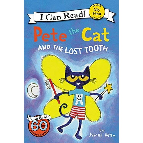 Pete le Chat et la Dent Perdue (Ma Première Que Je Peux Lire)