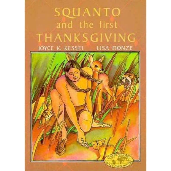 Pre-Owned Squanto and the First Thanksgiving (Holiday on My Own Books) (Unknown) 0876141998 9780876141991