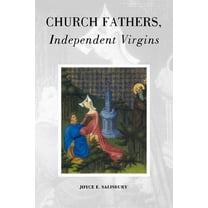 Church Fathers, Independent Virgins, (Paperback)