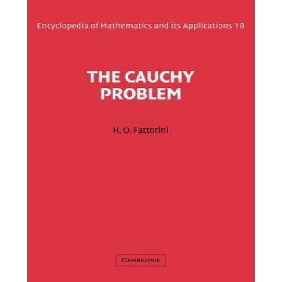 Le Problème Cauchy (Encyclopédie des Mathématiques et de Ses Applications)