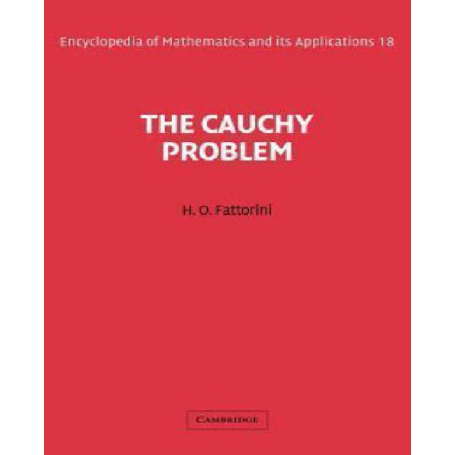 Le Problème Cauchy (Encyclopédie des Mathématiques et de Ses Applications)