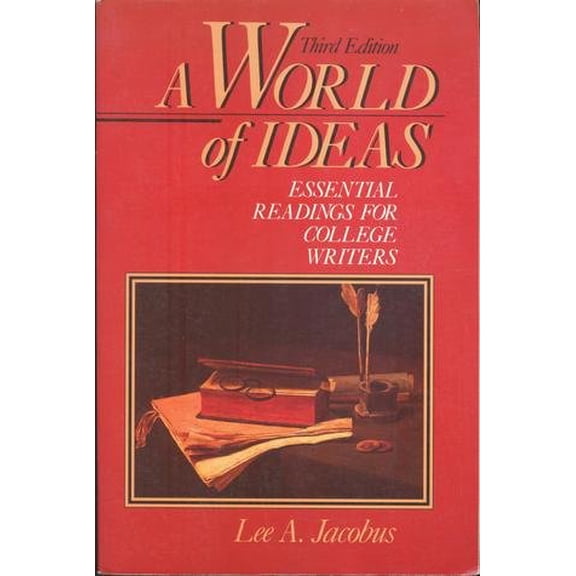 Pre-Owned A World of Ideas: Essential Readings for College Writers (Hardcover) 0312020112 9780312020118