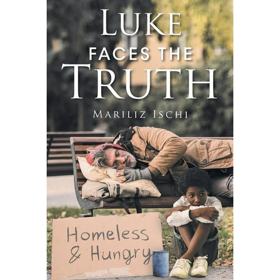 Luke Faces the Truth, (Paperback)
