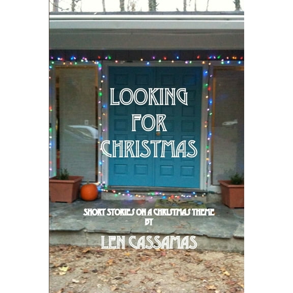 Looking for Christmas, (Paperback)