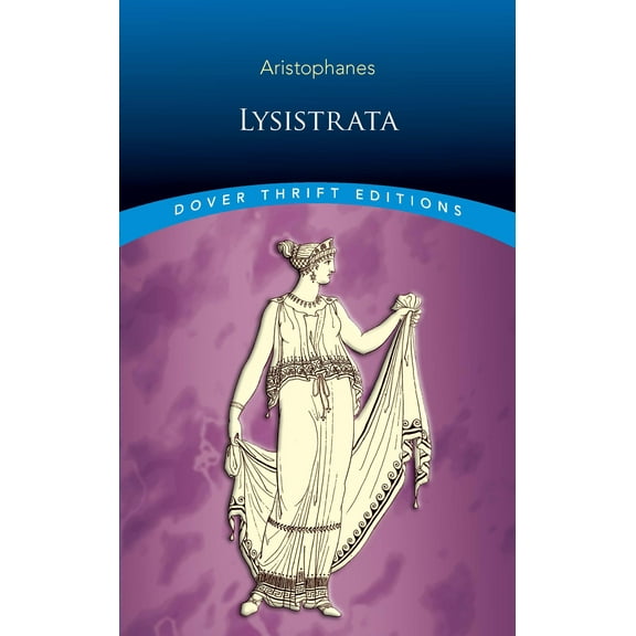 Dover Thrift Editions: Plays: Lysistrata (Paperback)