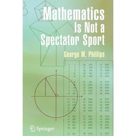 Mathematics Is Not a Spectator Sport, (Paperback)