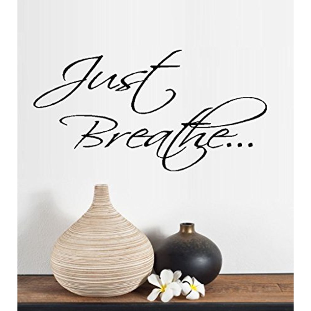 JUST BREATHE #1~ WALL DECAL, HOME DECOR 13" X 25" - Walmart.com