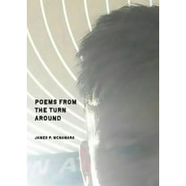 Poems from the Turn Around, (Paperback)