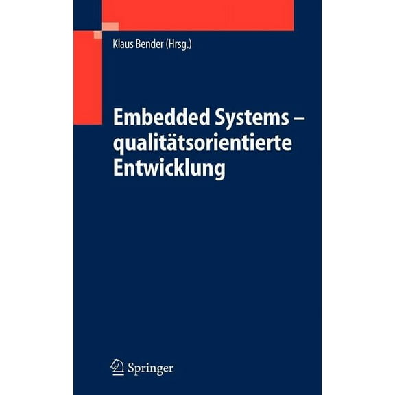 Embedded Systems - Qualitätsorientierte Entwicklung, (Hardcover)