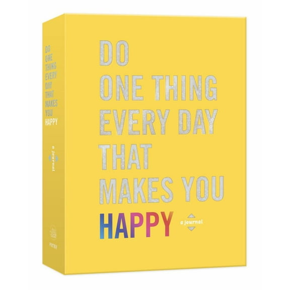 Do One Thing Every Day Journals: Do One Thing Every Day That Makes You Happy: A Journal (Other)
