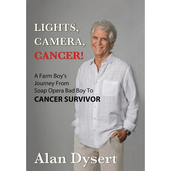 Lights, Camera, Cancer!, (Hardcover)
